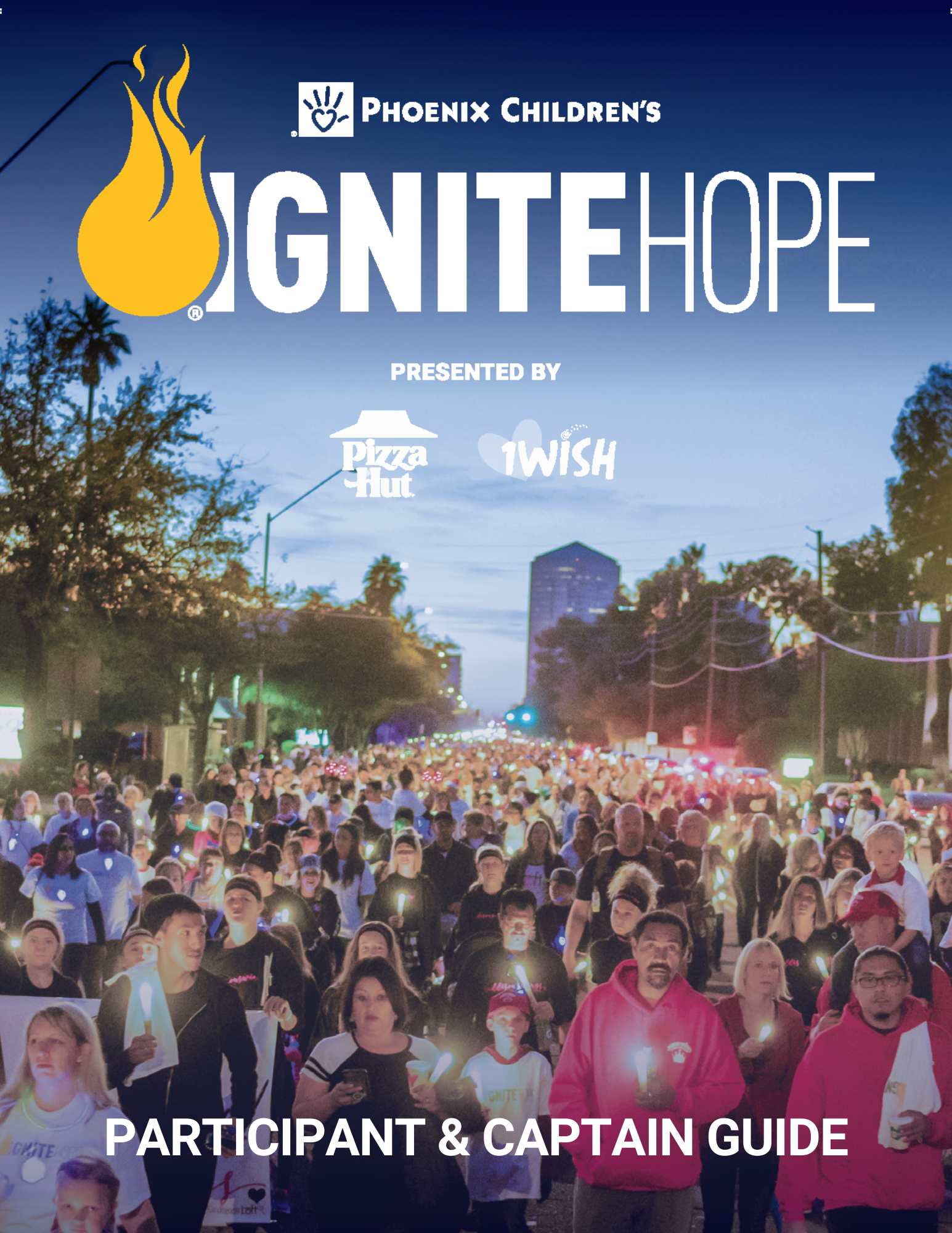 Ignite Hope Fundraising Incentives Phoenix Children's Hospital